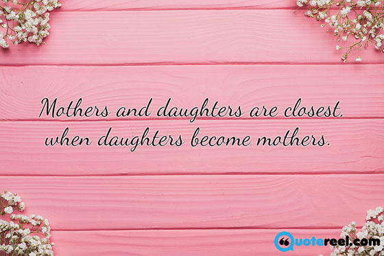 50+ Mother Daughter Quotes To Inspire You | Text And Image Quotes