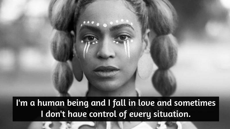 Top 10 Beyonce Quotes To Empower You Today - QuoteReel