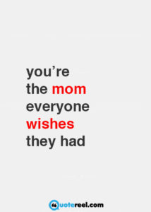 Love You Mom Quotes Quotereel