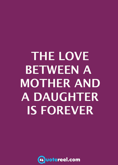 mom and daughter quotes