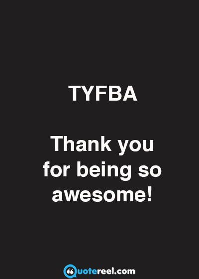 thank you for being awesome quotes