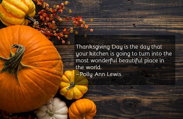 Inspirational Thanksgiving Quotes | Give Thanks In An Insparational Way