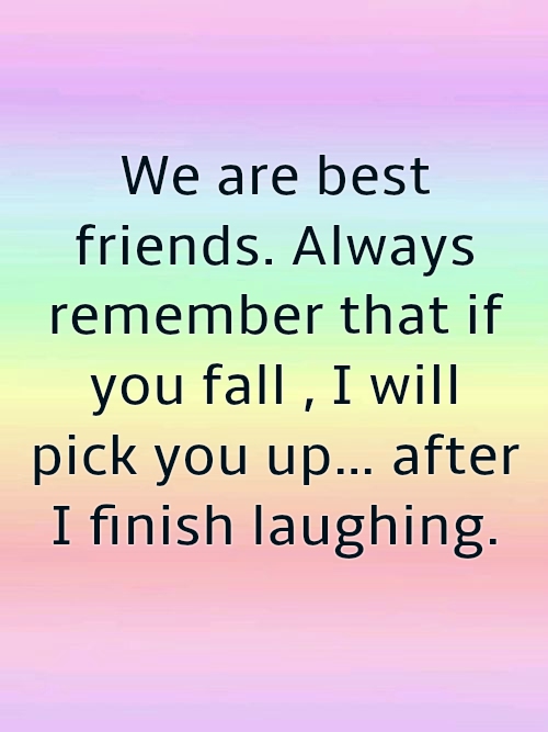 Quote for today... Funny-Friendship-Quotes-3