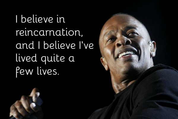 Dr. Dre Quotes