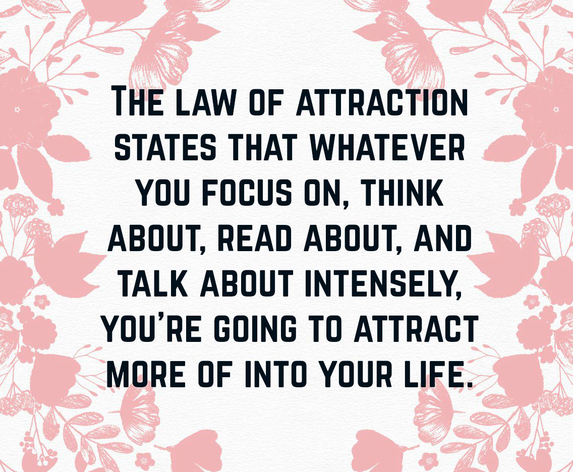 10 Law of Attraction Quotes  To Help You Get What You 