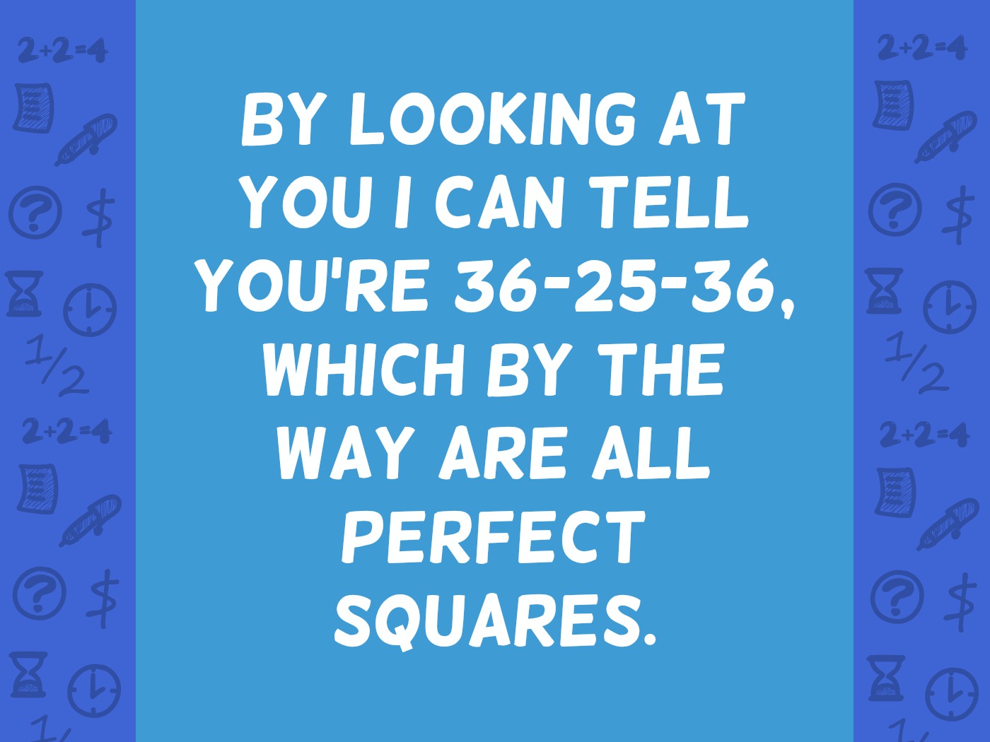 10 Calculated Math Pick Up Lines That Will Make Things Add Up