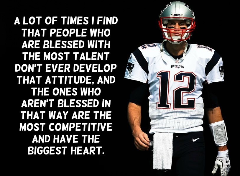 Tom Brady Quotes