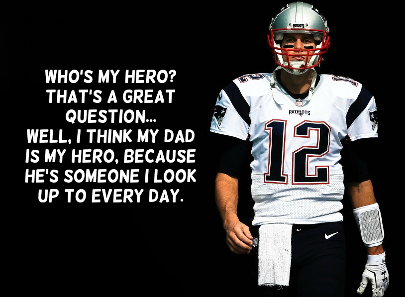 Tom Brady Quotes