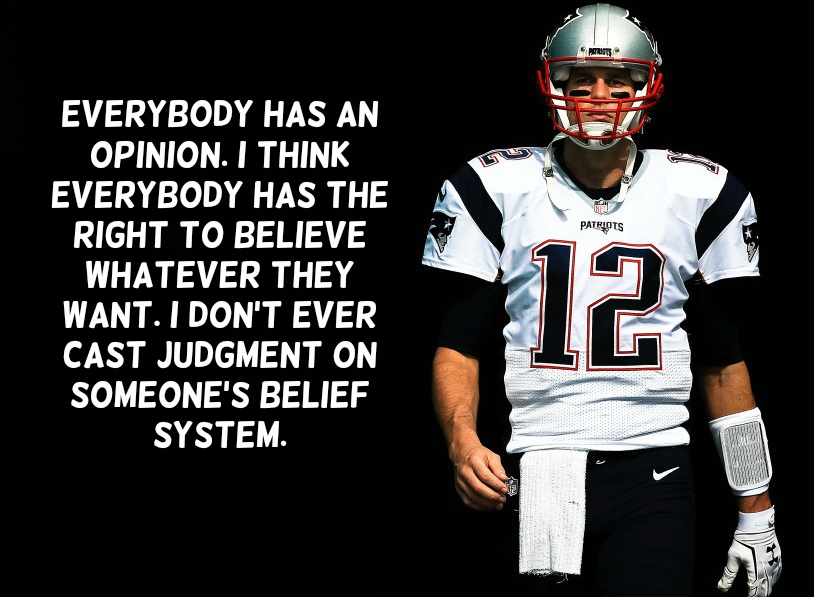 Tom Brady Quotes