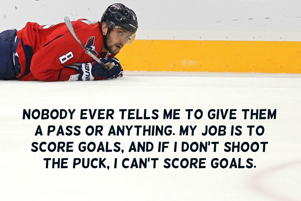 Alexander Ovechkin Quotes