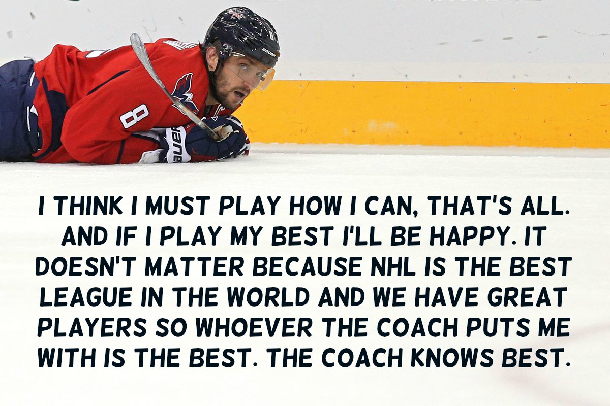Alexander Ovechkin Quotes