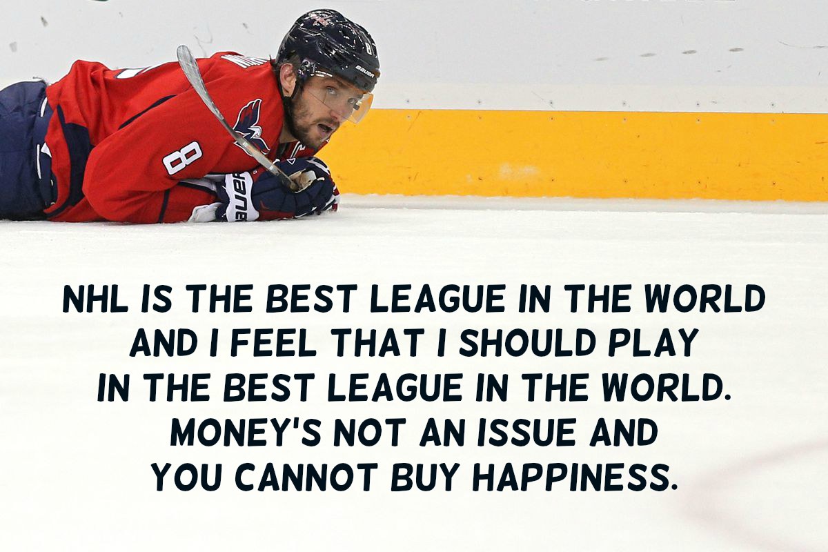 Alexander Ovechkin Quotes