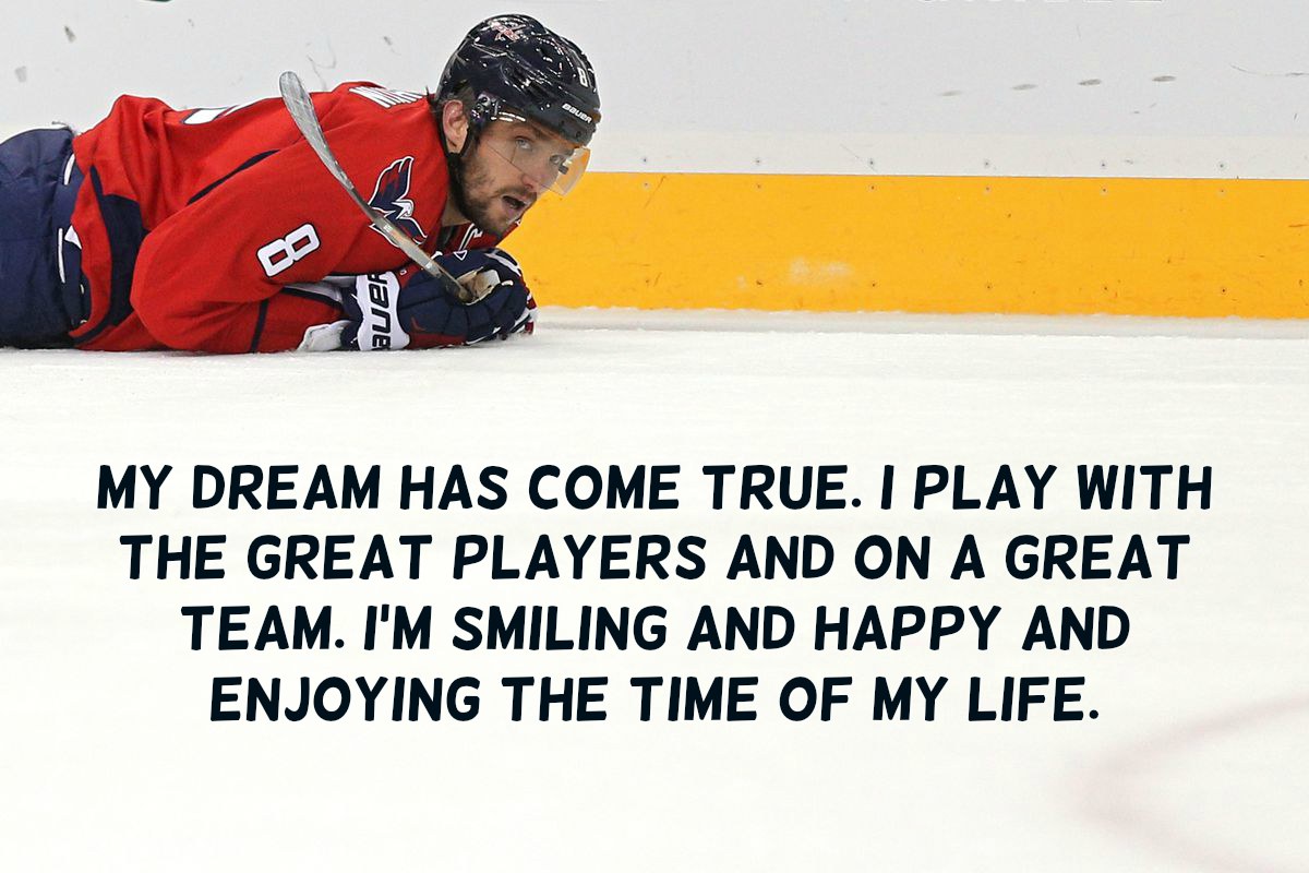 Alexander Ovechkin Quotes