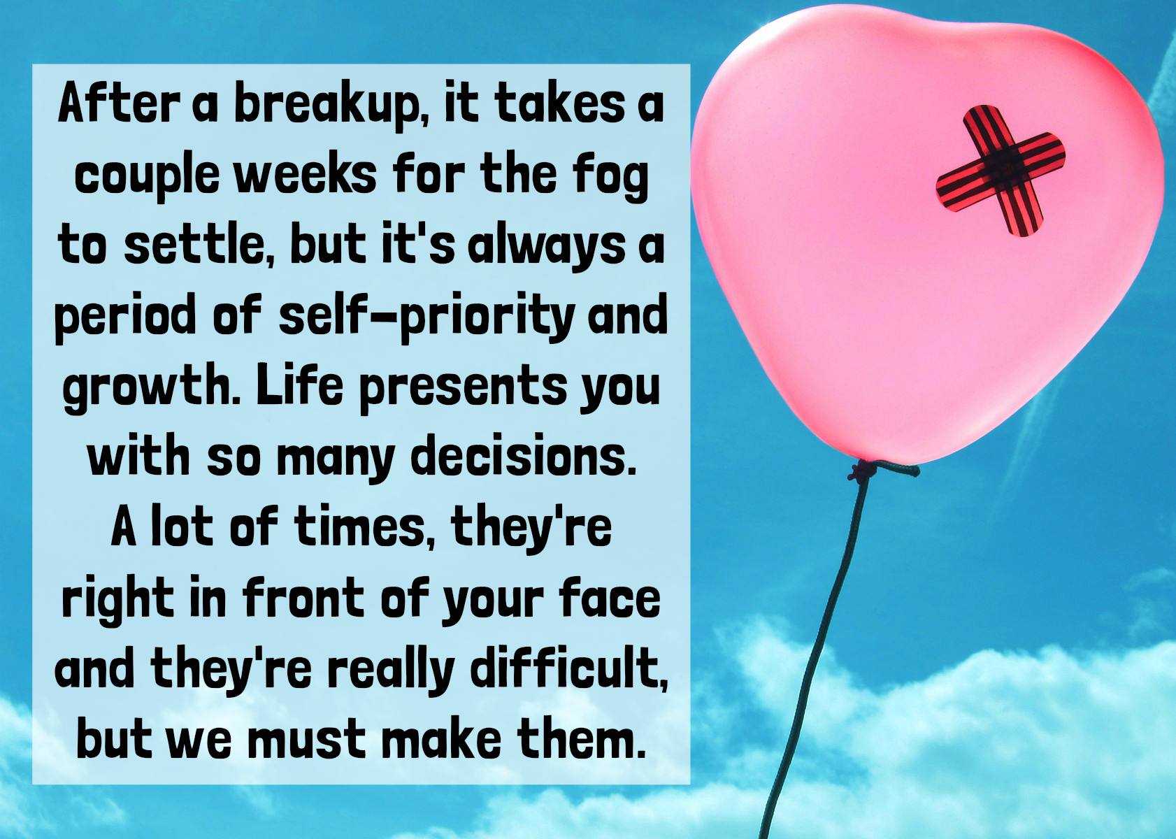 55 Best Break Up Quotes To Make You Feel Better