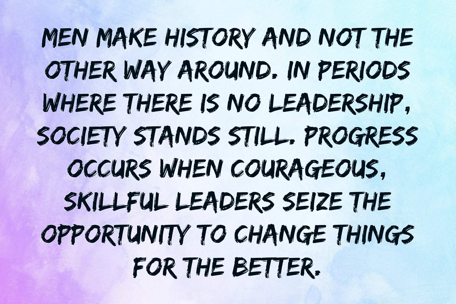 Leadership Quotes