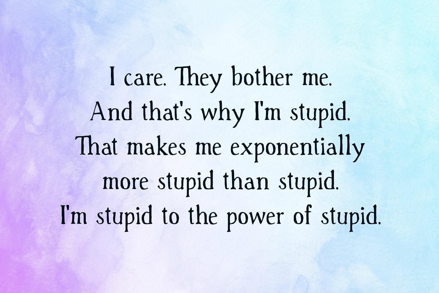 Stupid Quotes