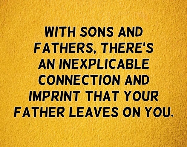 Father And Son Quotes