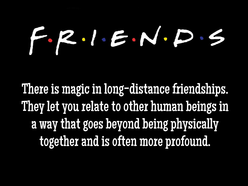 Quotes about long distance friendship