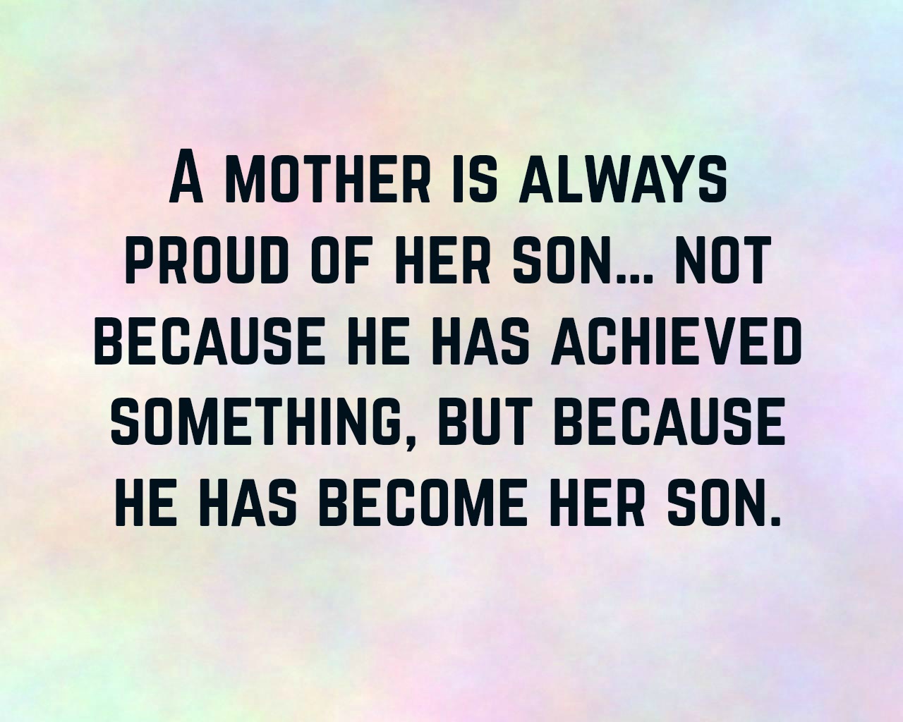 Mother And Son Quotes