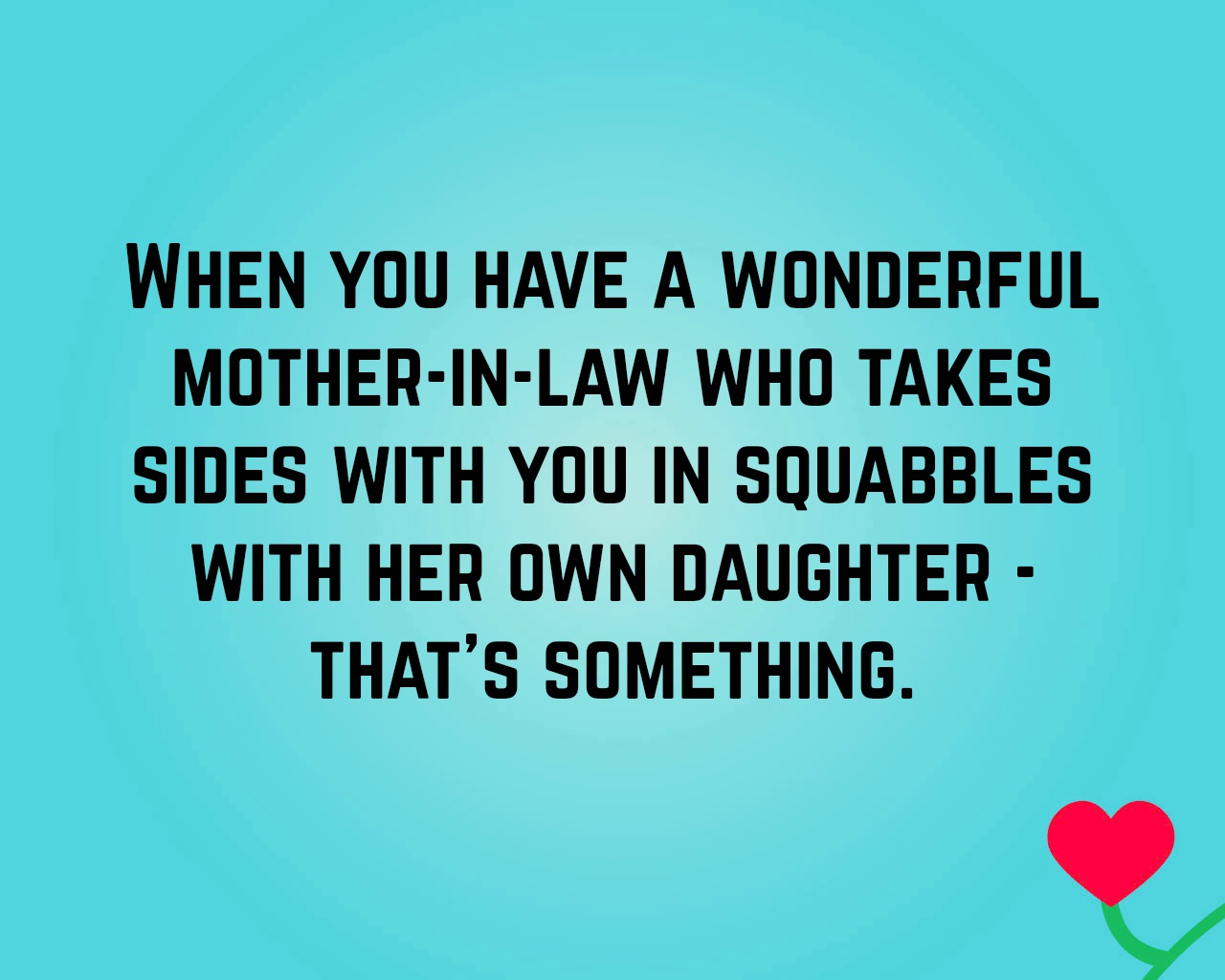 Mother-In-Law Quotes