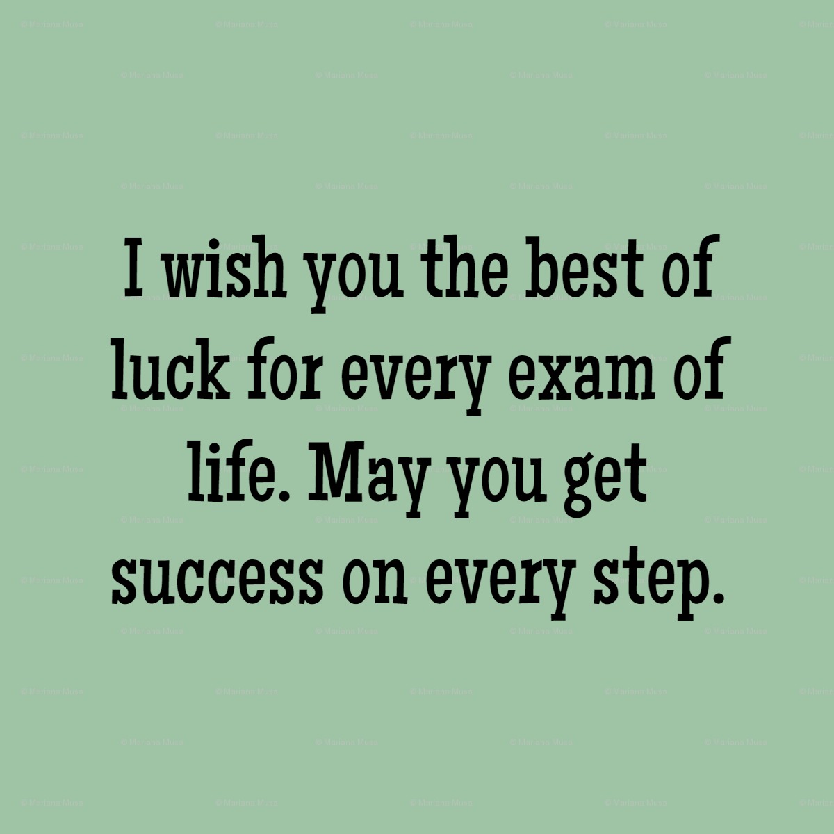 I wish you well being. I Wish you. I Wish you the best. Wish you luck. I Wish you good luck.