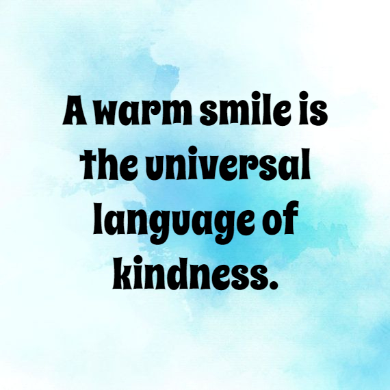 440 Kindness Quotes That Will Make You A Better Person