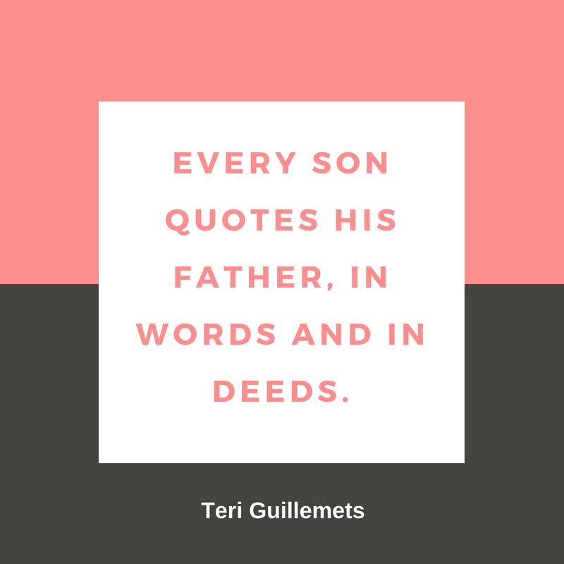 Father and Son Quote 21 | QuoteReel