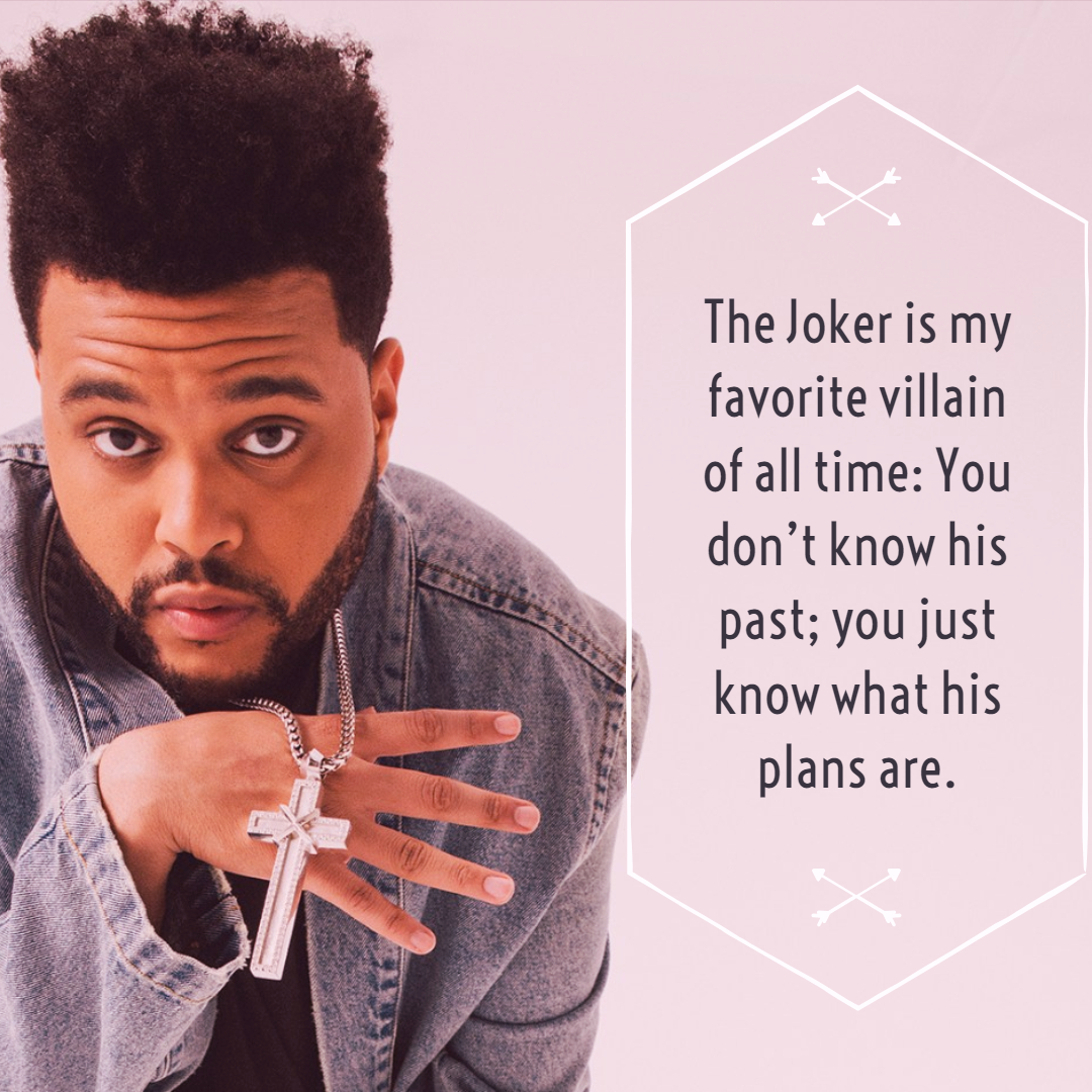 the weeknd quotes