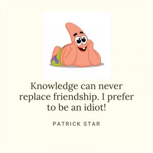 patrick-star-quotes-1 | QuoteReel