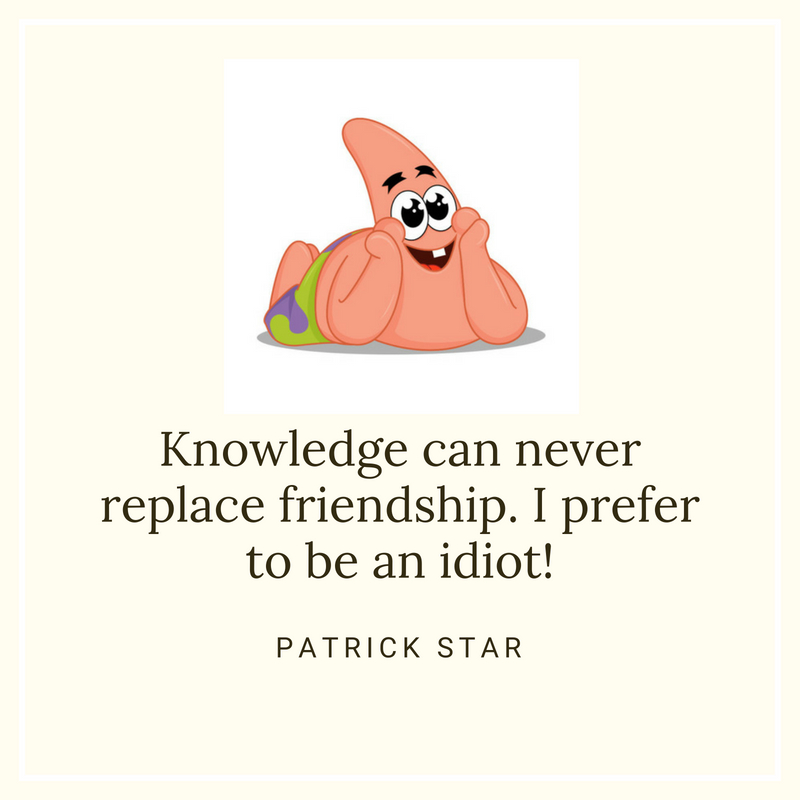patrick star quotes about friendship
