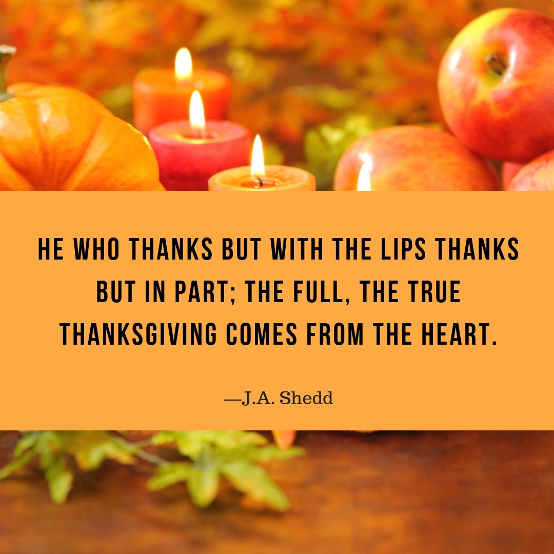 Inspirational Thanksgiving Quotes | Give Thanks In An Insparational Way