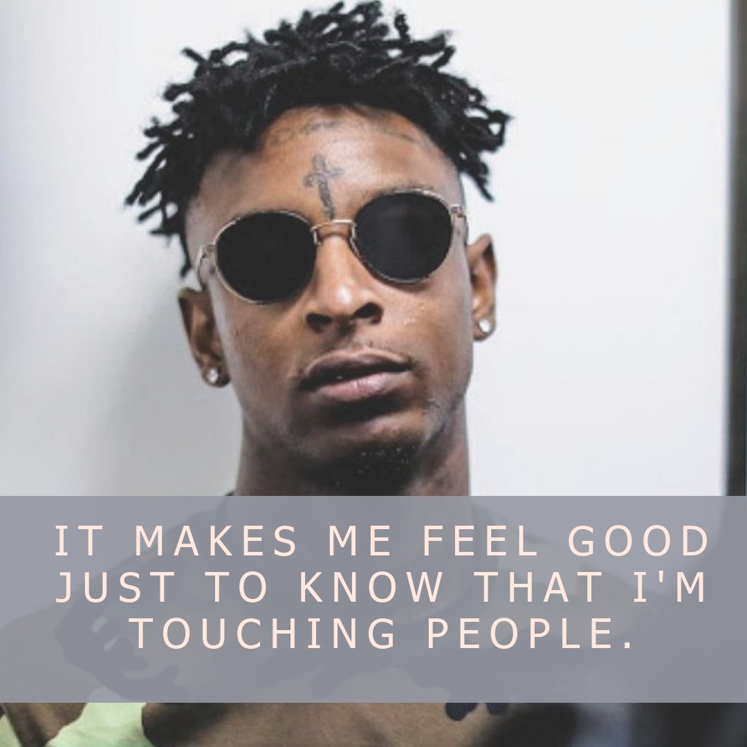 21 Savage Quotes Text Image Quotes Quotereel