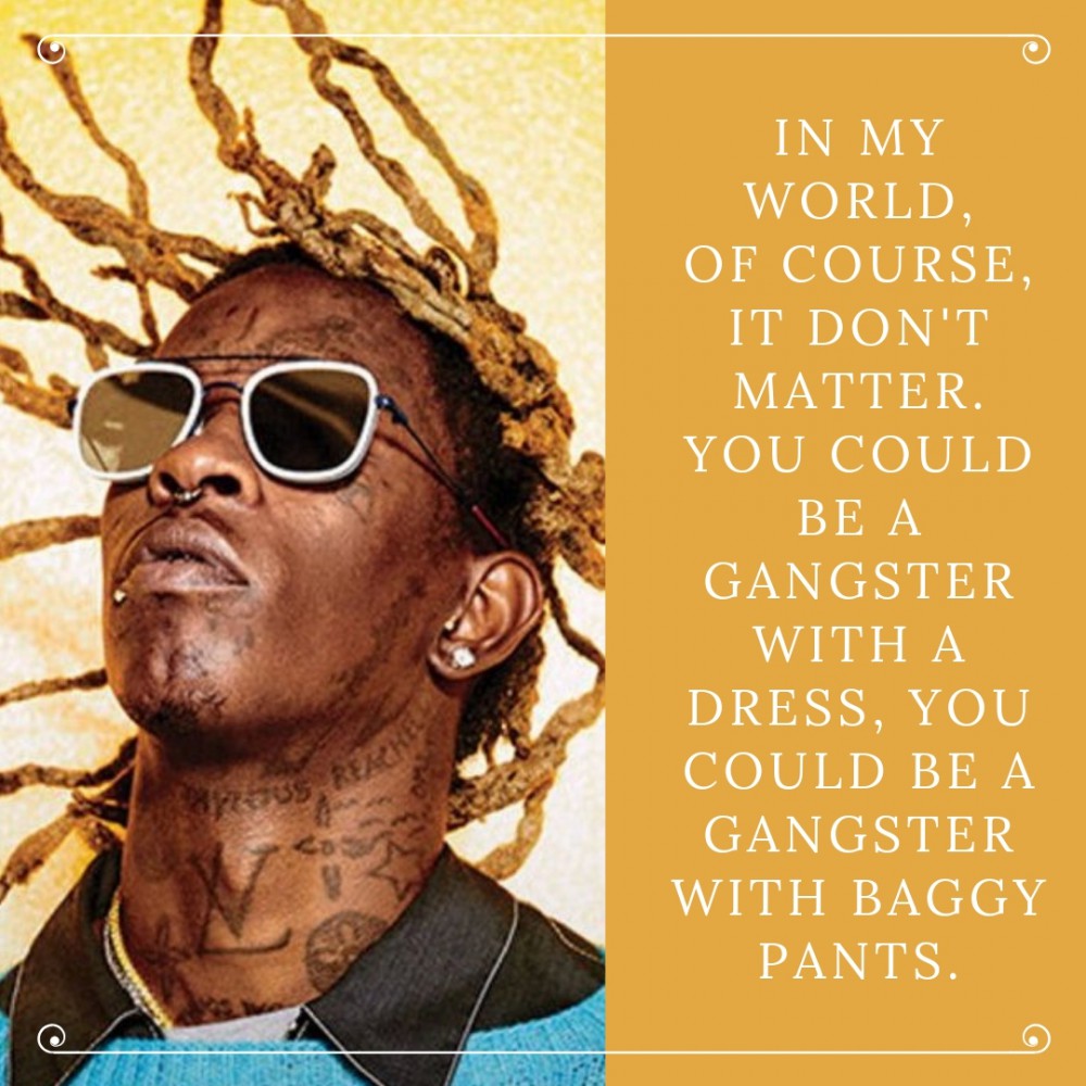 Young Thug Quotes | Text & Image Quotes | QuoteReel