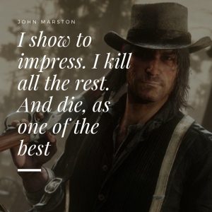 red-dead-redemption-quote-1 | QuoteReel