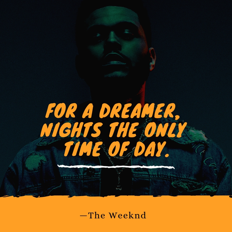 The Weeknd Quotes | Text & Image Quotes | QuoteReel