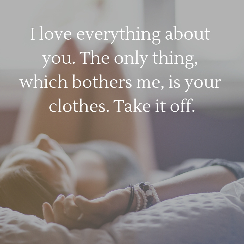 Naughty Quotes for Him Archives | QuoteReel