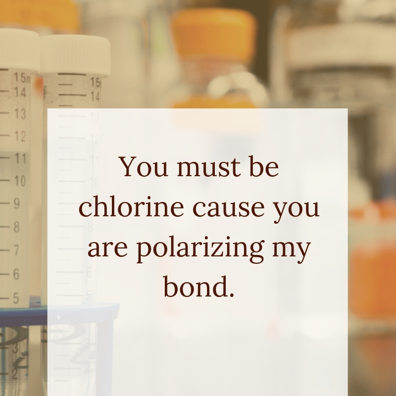 chemistry pick up lines cute