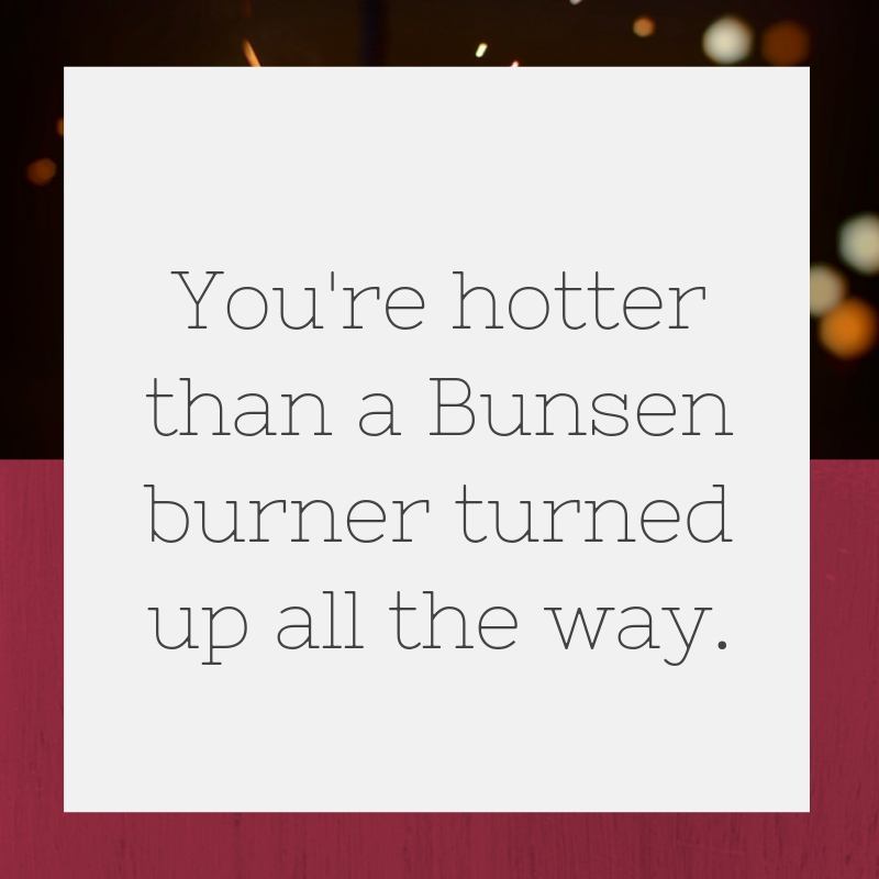 Chemistry Pick up lines | Text & Image Quotes | QuoteReel